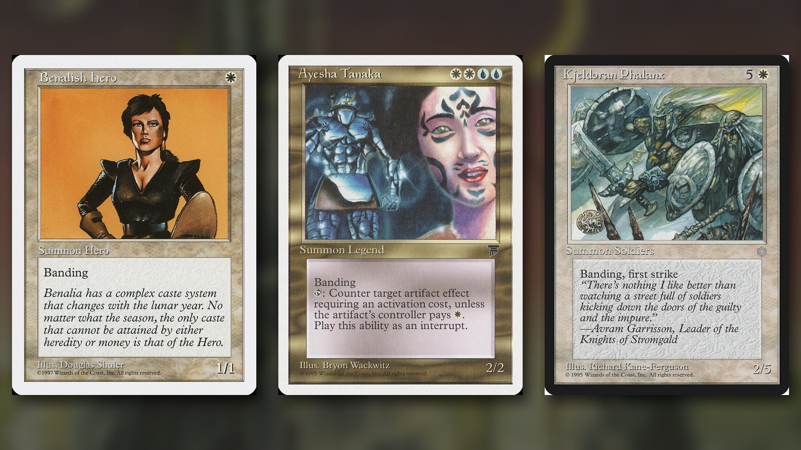 Three classic banding cards side by side, Benalish Hero, Ayesha Tanaka and Kjeldoran Phalanx, over a dark blurred background