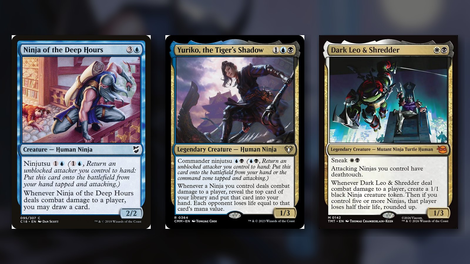Three MTG cards side by side: Ninja of the Deep Hours with ninjutsu, Yuriko, the Tiger's Shadow with commander ninjutsu and Dark Leo & Shredder with sneak, over a dark blurred background