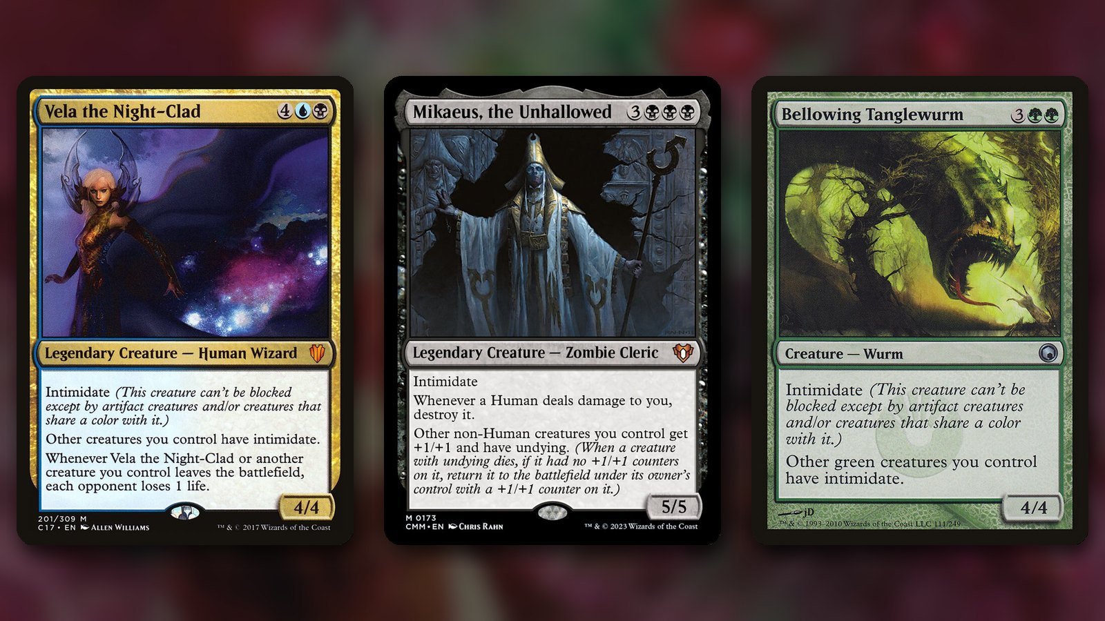 Three MTG intimidate cards side by side: Vela the Night-Clad, a pale sorceress in a starry cloak, Mikaeus, the Unhallowed, a robed undead priest holding a staff, and Bellowing Tanglewurm, a green wurm roaring through tangled vines, over a blurred dark red background